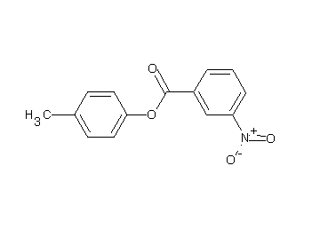 4-methylphenyl 3-nitrobenzoate
