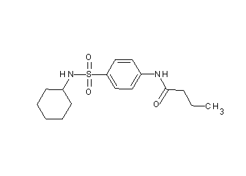 N-{4-[(cyclohexylamino)sulfonyl]phenyl}butanamide - Click Image to Close